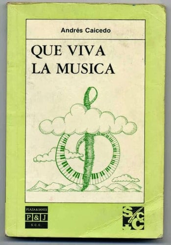 Que viva la música!