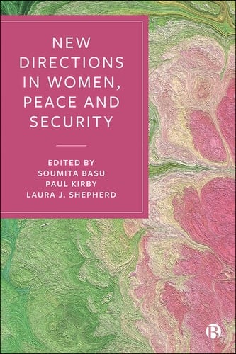 New Directions in Women, Peace and Security - Anne Mette Thorhauge • 2020