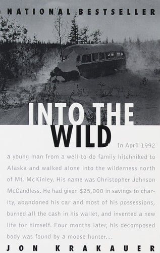Into the Wild - Jon Krakauer • 2009