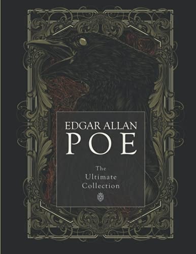 Edgar Allan Poe: The Ultimate Collection - Edgar Allan Poe • 2021