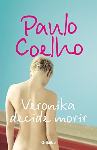 Veronika decide morir - PAULO COELHO • 2000