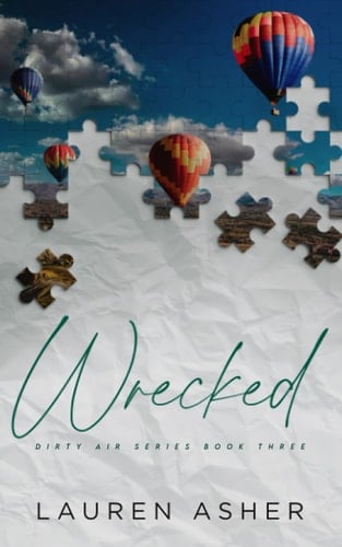Wrecked  - Lauren Asher • 2020