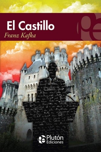 El Castillo - Franz Kafka