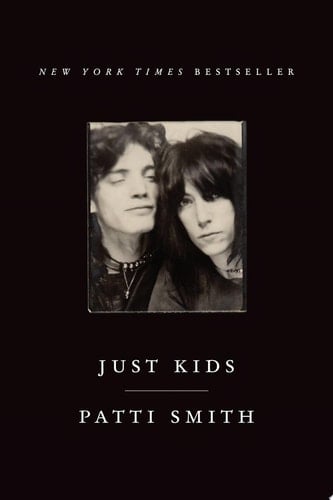 Just Kids - Patti Smith · 2010