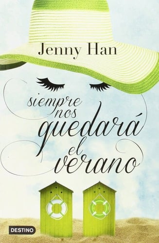 Siempre nos quedará el verano - Jenny Han • 2015