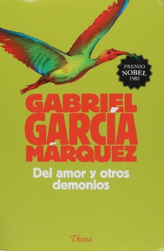 Del amor y otros demonios - Gabriel García Márquez • 2014