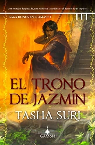 El trono de jazmín - Tasha Suri • 2022