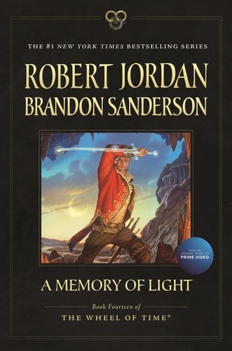 A Memory of Light - Robert Jordan • 2013