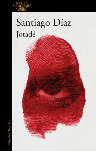 Jotadé (Spanish Edition) - SANTIAGO DÍAZ · 2025
