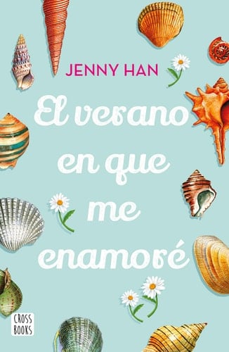 El verano en que me enamoré (Spanish Edition) - Jenny Han • 2020