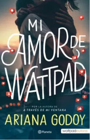 Mi amor de wattpad - Ariana Godoy • 2022