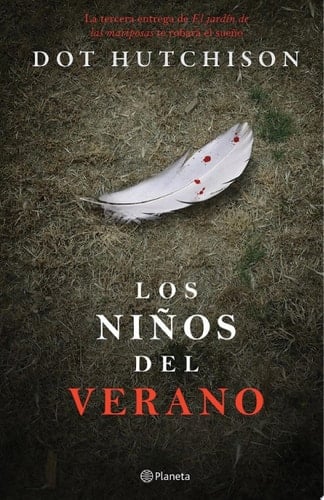 Los niños del verano (Planeta Internacional) (Spanish Edition) - Dot Hutchison • 2020