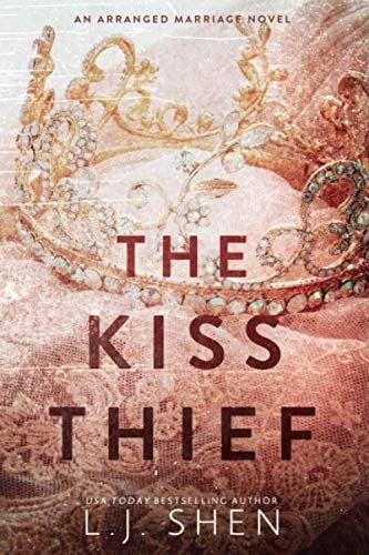 The Kiss Thief - LJ Shen • 2019