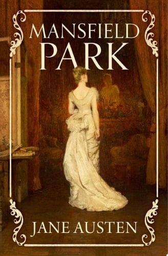 Mansfield Park - Jane Austen • 2016
