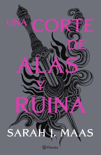 Una corte de alas y ruina - Sarah J. Maas · 2022