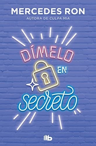 Dímelo en secreto - Mercedes Ron • Dímelo 2.