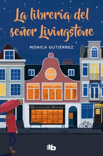 La librería del señor Livingstone - Mónica Gutiérrez • 2021