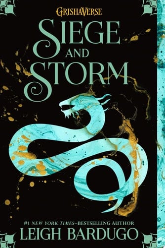 Siege and Storm  - Leigh Bardugo • 2014
