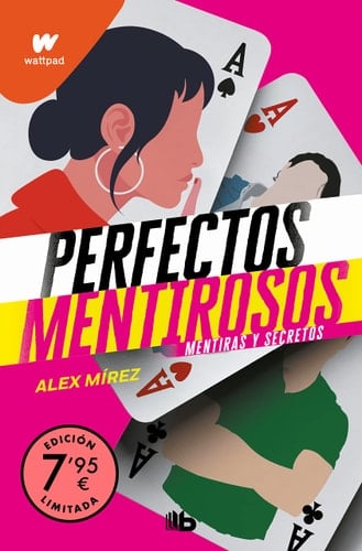 Mentiras y secretos (Perfectos Mentirosos 1) - Alex Mírez • 2023