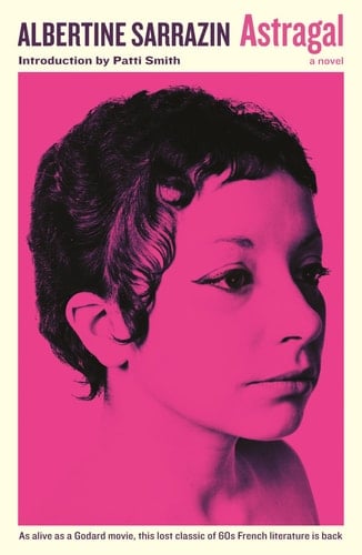 Astragal - Albertine Sarrazin •