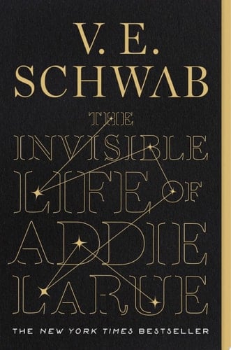 The Invisible Life of Addie LaRue - V. E. Schwab • 2020