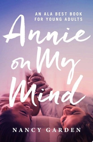 Annie on My Mind - Nancy Garden • 2017
