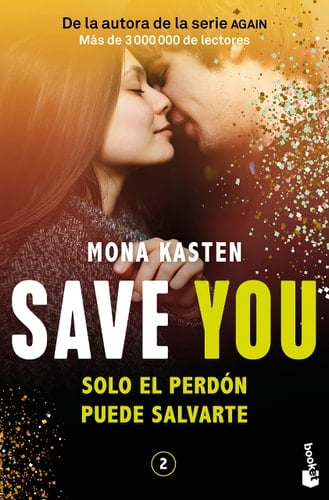 Save 2. Save You (Spanish Edition) - Mona Kasten • 2023