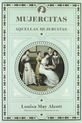 Mujercitas - Louisa May Alcott • 2011