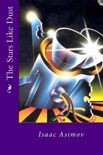En la arena estelar: Isaac Asimov - Isaac Asimov