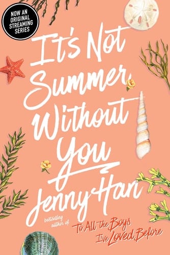It's Not Summer Without You - Jenny Han • 2011