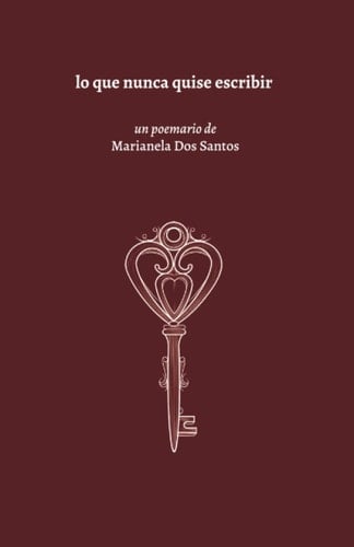 Que lo que nunca quise escribir