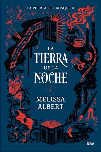 La tierra de la noche / The Night Country (La Puerta del Bosque)  - Melissa Albert • 2021