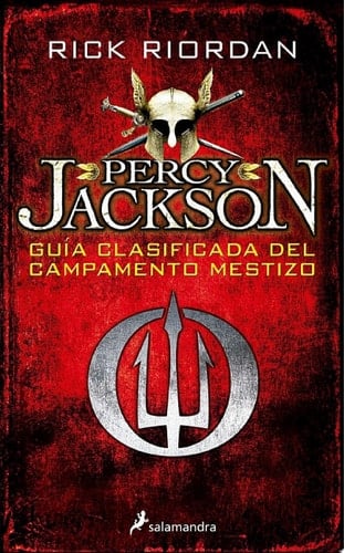 Guía clasificada del campamento mestizo (Percy Jackson) (Spanish Edition) - Rick Riordan • 2022