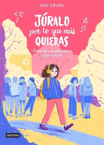 Por lo que más quieras: Mi primer año como adolescente - Nora Dåsnes • 2022