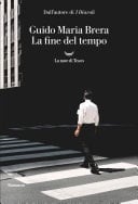 La Fine Del Tempo - Guido Maria Brera • 2020