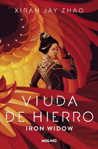 Viuda de hierro / Iron Widow (Spanish Edition) - Xiran Jay Zhao • 2022