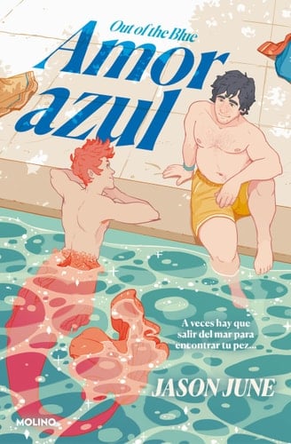 Amor azul / Out of the Blue (Spanish Edition) - Jason June • 2023