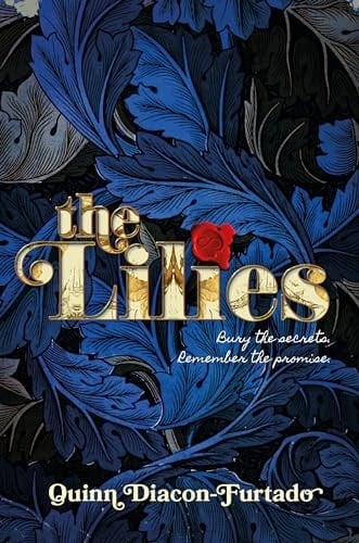 The Lilies - Quinn Diacon-Furtado • 2024