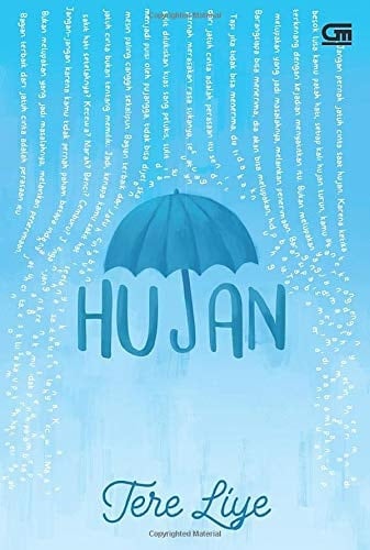 Hujan (Indonesian Edition) - Tere Liye • 2018