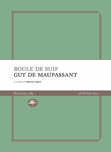 BOULE DE SUIF - Guy de Maupassant · 2023