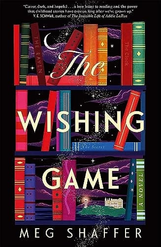 The Wishing Game - Meg Shaffer • 2023