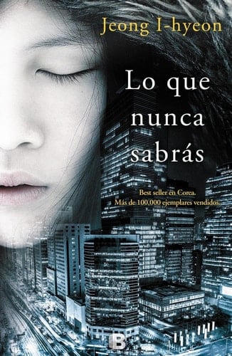 Lo que nunca sabrás - Jeong I-hyeon • 2015