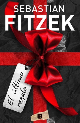 El último regalo - Sebastian Fitzek • 2021