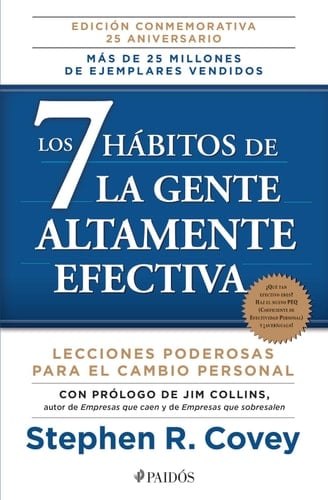 Los 7 hábitos de la gente altamente efectiva NE (Spanish Edition) - Stephen R. Covey • 2014