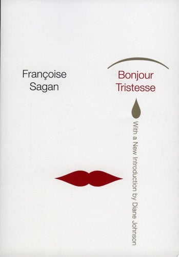 Bonjour Tristesse - Francoise Sagan · 2001