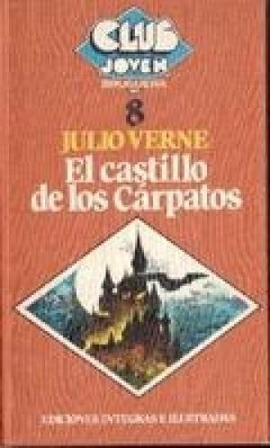 El castillo de los Cárpatos - Jules Verne • 1980