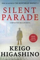 Silent Parade - KEIGO HIGASHINO • 2021