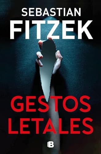 Gestos letales - Sebastian Fitzek • 2024