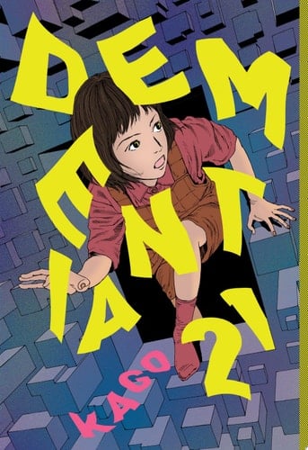 Dementia 21 - Shintaro Kago • 2018