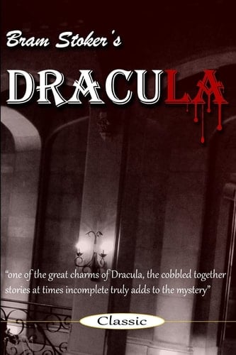 Dracula: Bram Stoker''s Dracula - Bram Stoker • 2010